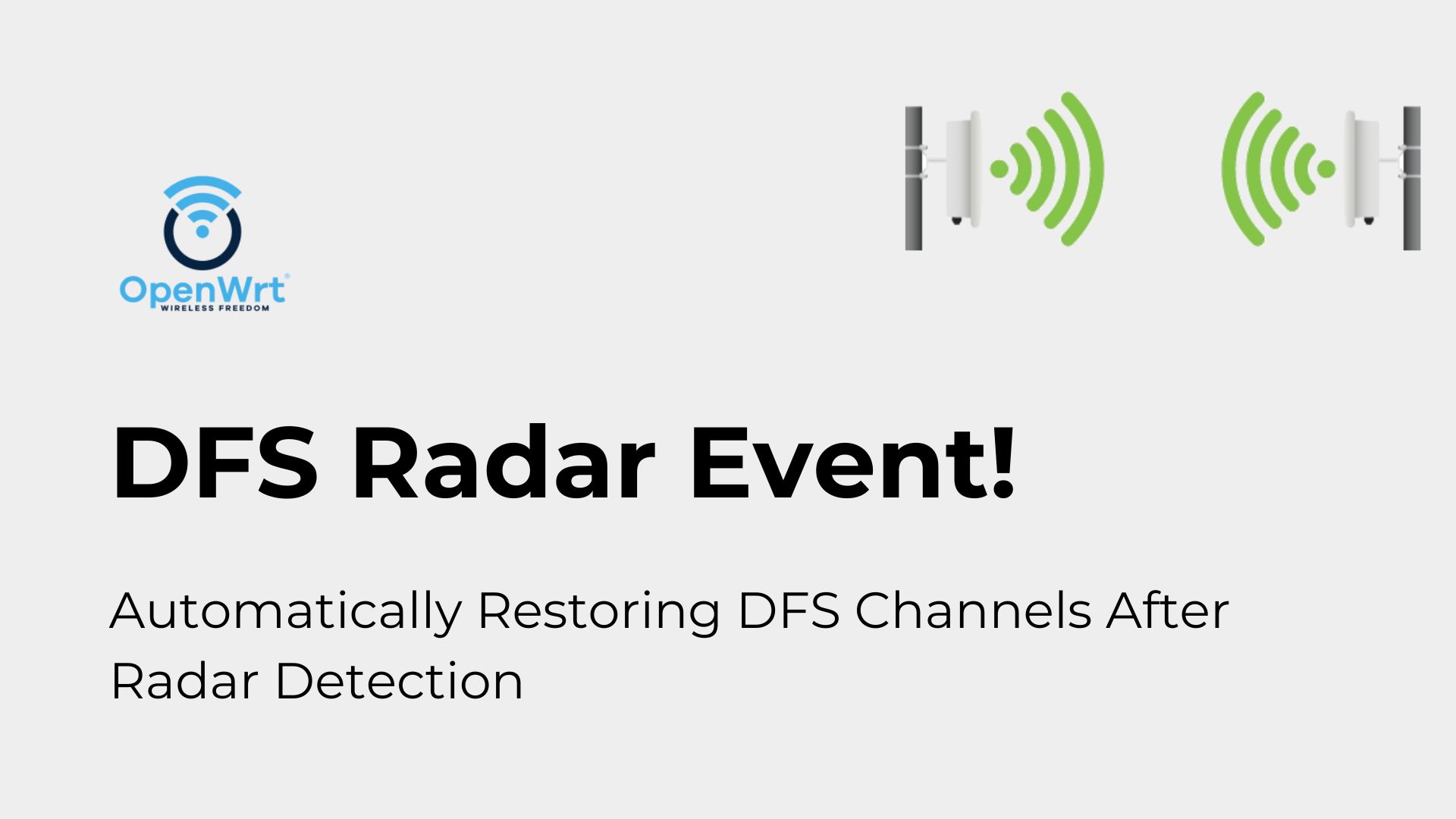 Automatically Restoring DFS Channels After Radar Detection All about